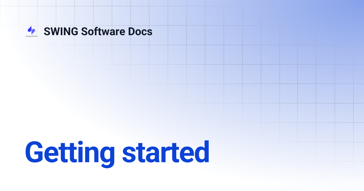 Getting started | SWING Software Docs